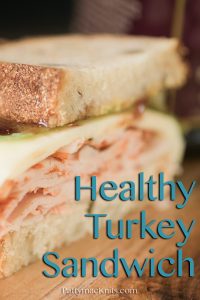 Healthy Turkey Sandwich Recipe. Enjoy this tasty twist on a lunch favorite. Even if you don't cook, you can make this healthy and delicious sandwich.
